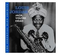 LOUIS JORDAN "THE ESSENTIAL BLUE ARCHIVE..." CD NEW