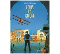Frank Giroud – Louis la Guigne – Intégrale Tomes 01 à 05 : Épisode 1 – Glénat – Cartonné