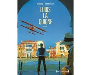 Louis la Guigne - Intégrale Tomes 01 à 05 Frank Giroud (Auteur), Jean-Paul Dethorey (Dessinateur)