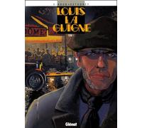 Louis la Guigne - Tome 01