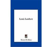 Louis Lambert De Balzac, Honore (Auteur)