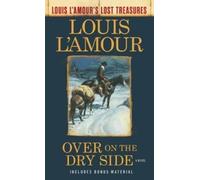 Louis L'Amour Over on the Dry Side (CD) Louis L'Amour's Lost Treasures