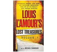 Louis L'amour's Lost Treasures: Volume 1