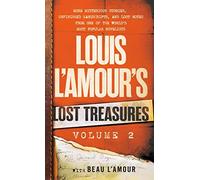 Louis L'amour's Lost Treasures: Volume 2