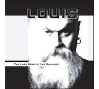 Louis - Last King of The Balk [Import]