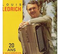 Louis Ledrich - 20 Ans D'Accordeon [Import Anglais]