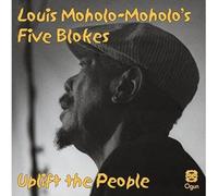Louis Maholo & Maholo's - Uplift the People