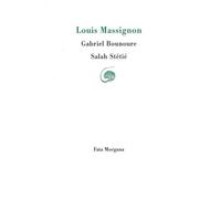 Louis Massignon - Salah Stétié - Fata Morgana - broché - Essai
