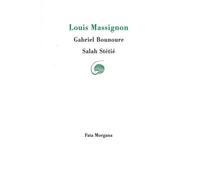 Louis Massignon - Salah Stétié - Fata Morgana - broché - Essai