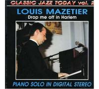 Louis Mazetier - Drop Me Off in Harlem