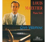 Louis Mazetier - Good Vibrations [Import]