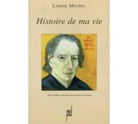 Histoire de ma vie Xavière Gauthier (Editeur général), Xavière Gauthier (Auteur)