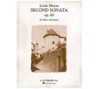 Louis Moyse - Second Sonata, Op. 60 For Flute And Piano
