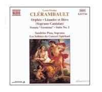Louis-Nicolas Clérambault – Orphée, Léandre et Héro; Sonata Anonima; Suite No. 2 – NAXOS