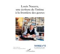 Fabienne Langoureau – Louis Nucera : une écriture de l'intime à la frontière des genres