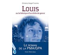 Louis ou la fabrique d'un drôle de genre