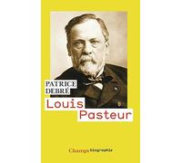 Louis Pasteur Patrice Debré (Auteur)