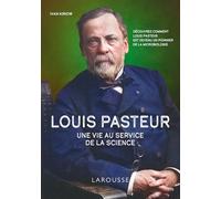 Incroyable Louis Pasteur