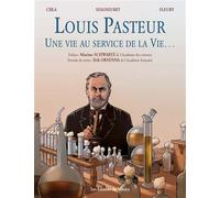 Louis Pasteur Une vie au service de la vie - Céka - Du Sekoya Eds - broché - Bande dessinée