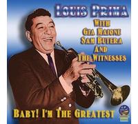 Louis Prima - Baby I'm The Greatest [Import]