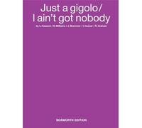 Louis prima: just a gigolo / i ain't got nobody piano, voix, guitare