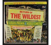 LOUIS PRIMA & KEELY SMITH - Return of the Wildest