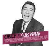 Louis Prima - Only Louis Prima [Import]