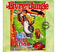 Louis PRIMA - Soundtrack Walt DISNEY : Le livre de la jungle I wanna be like you 2-track CARD SLEEVE CDsingle