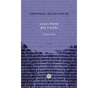 Louis-René des Forêts, Empreintes