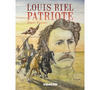 Louis Riel, patriote