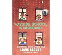 Louis Sachar Wayside School is Falling down (Poche)