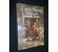 Louis Simon: Villageois de l'ancienne France