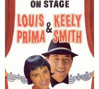 LOUIS/SMITH,KEELY PRIMA - ON STAGE - LOUIS PRIMA, SAM BUTERA - CD NEUF
