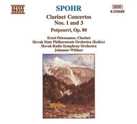 Louis Spohr - Clarinet Concertos Nos. 1 And 3 / Potpourri Op. 80 - CD - E4z