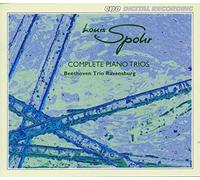 Louis Spohr : Complete Piano Trios