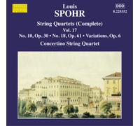 Louis Spohr Louis Spohr: String Quartets (Complete) - Volume 17 (CD) Album