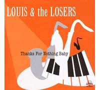 Louis & the Losers - Thanks for Nothing Baby [Import]