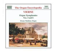 Louis Vierne – Symphonies pour orgue Nos. 3 & 6 – CD – NAXOS