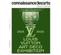 Louis vuitton art deco Lv dream - Collectif - Connaissance Des Arts Revue - broché - Revue