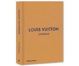 Louis Vuitton Catwalk Collectif (Auteur)