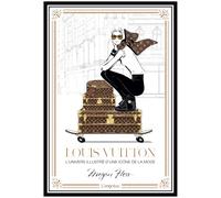 Louis Vuitton: L'univers illustré d'une icône de la mode