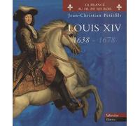 Louis XIV, 1638-1678 (coffret 2 volumes)