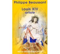 Louis XIV : Artiste
