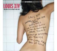 Louis XIV - Best Little Secrets are Kept