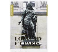 Louis Xiv Et Paris - Collections Du Musée Carnavalet