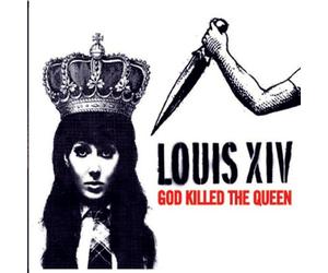 Louis Xiv - God Killed The Queen [Import]