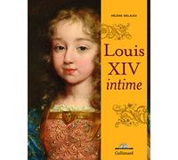 Louis Xiv Intime