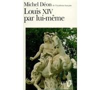 Louis XIV par lui-même