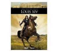 Jean-David Morvan – Louis XIV – Tome 01 – Cartonné – Glénat