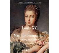 Louis XV et Madame de Pompadour